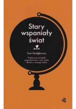 Stary wspaniały świat
