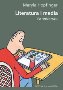 Literatura i media po 1989 roku