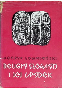 Religia Słowian i jej upadek