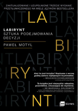 Labirynt sztuka podejmowania decyzji