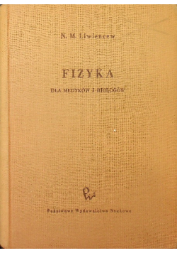Fizyka dla medyków i biologów