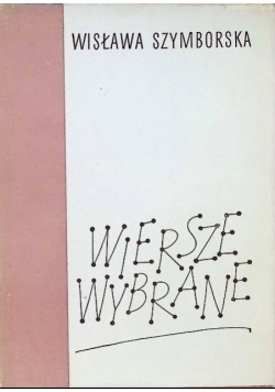 Szymborska wiersze wybrane