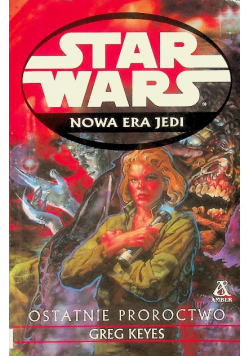 Star Wars Ostatnie proroctwo