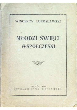 Młodzi święci współcześni 1948 r.