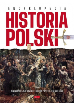Historia Polski Encyklopedia