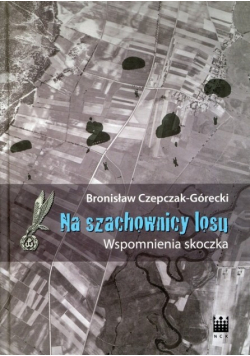 Na szachownicy losu