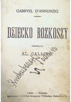 Dziecko rozkoszy 1906 r.