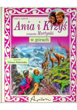 Ania i Krzyś przyjaciele Martynki w ogrodzie
