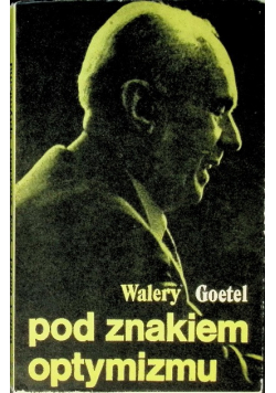 Pod znakiem optymizmu