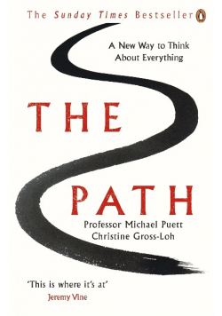 The Path A New Way to Think About Everything