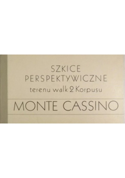 Monte Cassino Szkice perspektywiczne terenu walk 2 Korpusu