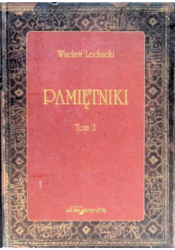 Pamiętniki. Tom 2