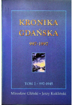 Kronika Gdańska 997 - 1997
