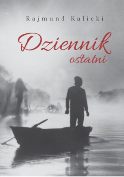 Dziennik ostatni