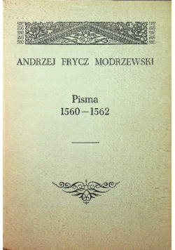 Modrzewski Pisma 1560 do 1562