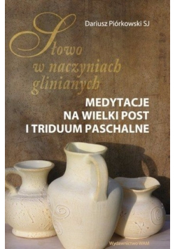 Medytacja na wielki post i triduum paschalne