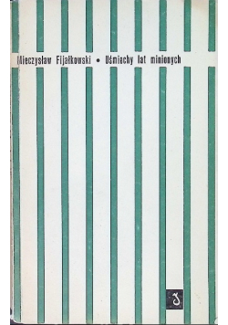 Uśmiech lat minionych