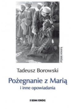 Pożegnanie z Marią i inne opowiadania