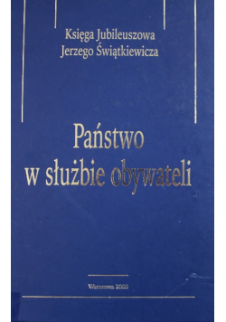 Państwo w służbie obywateli