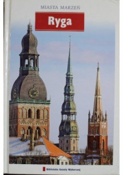 Miasto marzeń Tom 20 Ryga