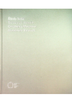 Ślady ludzi Traces of people