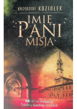 Imię Pani Misja