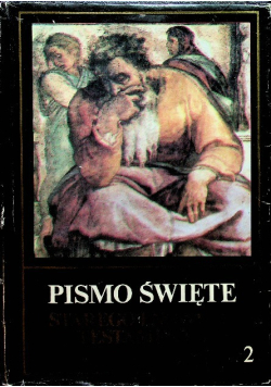 Pismo Święte Starego i Nowego Testamentu Tom II