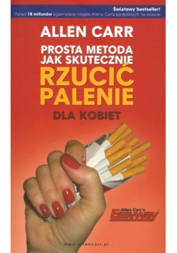 Prosta metoda jak skutecznie rzucić palenie dla kobiet