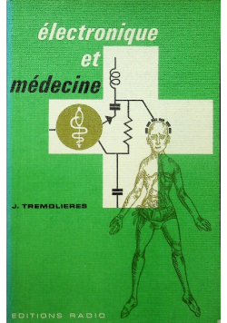Electrionique et medecine