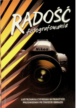 Radość fotografowania