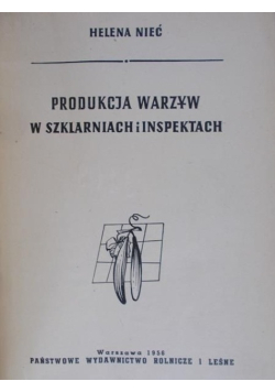 Produkcja warzyw w szklarniach i inspektach