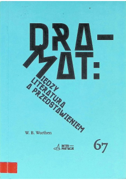 Dramat Między literaturą a przedstawieniem