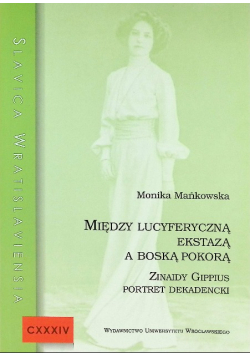 Między lucyferyczną ekstazą a boską pokorą
