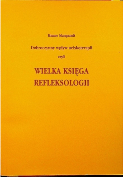 Wielka księga refleksologii