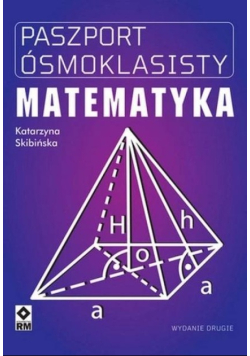 Paszport Ósmoklasisty. Matematyka