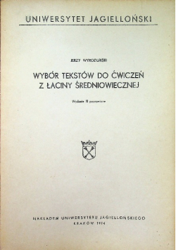 Wybór tekstów do ćwiczeń z łaciny średniowiecznej