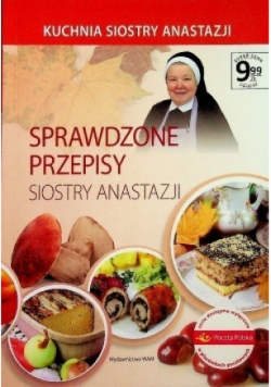 Sprawdzone Przepisy Siostry Anastazji