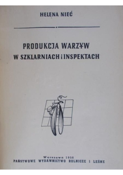 Produkcja warzyw w szklarniach i inspektach
