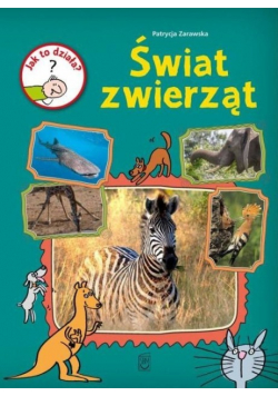 Jak to działa  Świat zwierząt