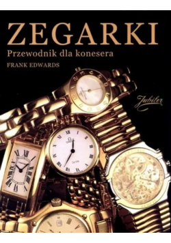 Zegarki Przewodnik dla konesera