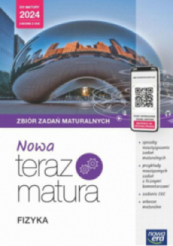 Nowa Teraz Matura Fizyka Zbiór zadań maturalnych