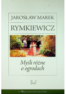 Myśli różne o ogrodach