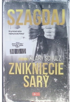 Zniknięcie Sary Kroniki Klary Schulz