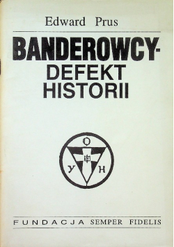 Banderowcy defekt historii
