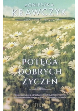Potęga dobrych życzeń