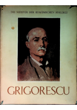 Grigorescu Die Meister der rumänischen Malerei.