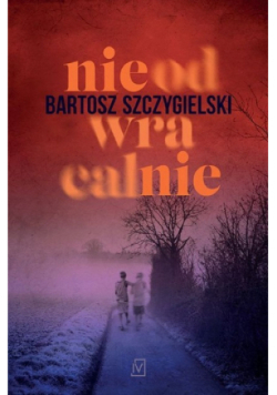 Nieodwracalnie