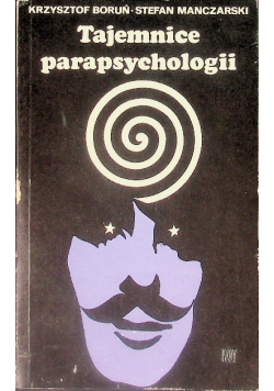Tajemnice parapsychologii