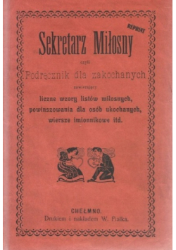 Sekretarz Miłosny czyli podręcznik dla zakochanych