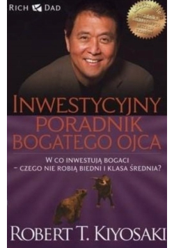 Inwestycyjny poradnik bogatego ojca